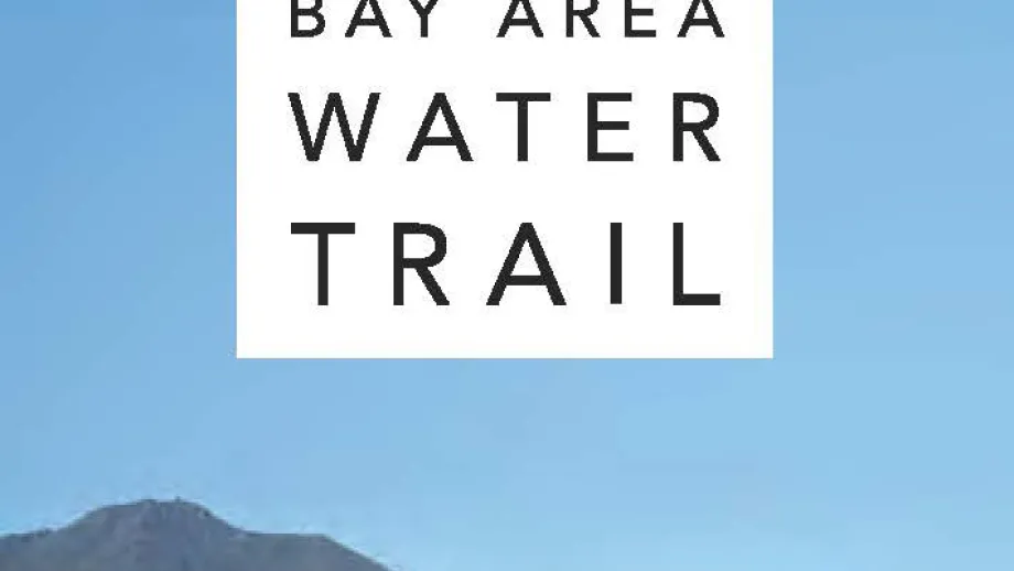 The Bay Area Water Trail 